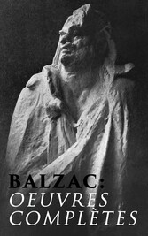 Balzac: Oeuvres complètes