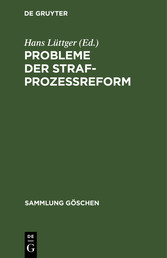 Probleme der Strafprozeßreform