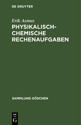 Physikalisch-chemische Rechenaufgaben