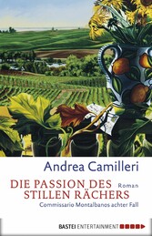 Die Passion des stillen Rächers