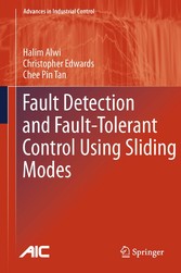 Fault Detection and Fault-Tolerant Control Using Sliding Modes