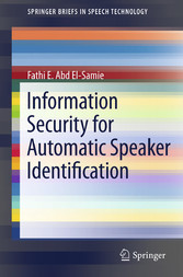 Information Security for Automatic Speaker Identification