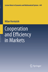 Cooperation and Efficiency in Markets