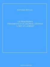 Le Pèse-Nerfs - Fragments d'un Journal d'Enfer - L'Art et la Mort