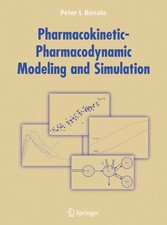 Pharmacokinetic-Pharmacodynamic Modeling and Simulation