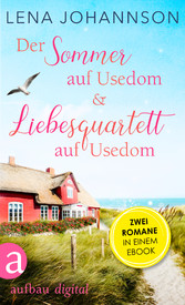 Der Sommer auf Usedom & Liebesquartett auf Usedom