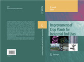 Improvement of Crop Plants for Industrial End Uses