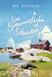 Eine Sommerliebe in Schweden