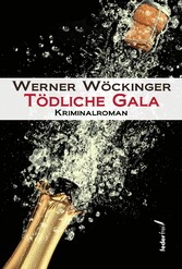 Tödliche Gala: Österreich Krimi