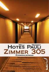 Zimmer 305: Kriminalroman