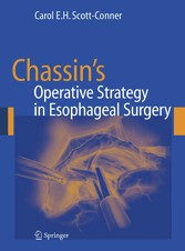 Chassin's Operative Strategy in Esophageal Surgery