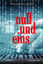 null und eins: Kriminalroman