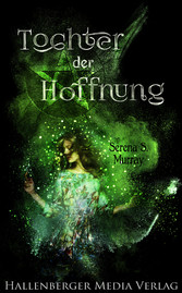 Tochter der Hoffnung: Fantasy Roman