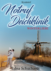 Notruf Deichklinik. Winterliebe