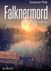 Falknermord. Ostfrieslandkrimi