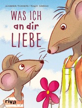 Was ich an dir liebe - Kinderbuch