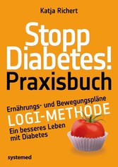 Stopp Diabetes! Praxisbuch