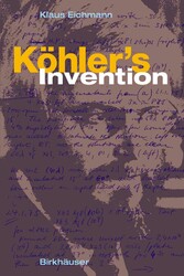 Köhler's Invention