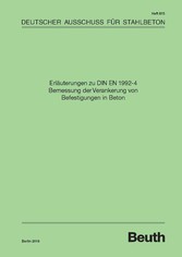 Erläuterungen zu DIN EN 1992-4 Bemessung der Verankerung von Befestigungen in Beton