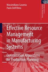 Effective Resource Management in Manufacturing Systems