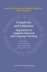 Complexity and Coherence: Approaches to Linguistic Research and Language Teaching