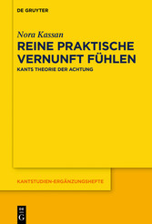 Reine praktische Vernunft fühlen