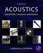 Acoustics: Sound Fields, Transducers and Vibration