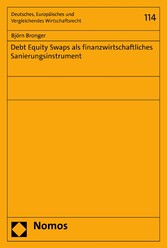 Debt Equity Swaps als finanzwirtschaftliches Sanierungsinstrument