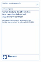 Gewährleistung des öffentlichen Personennahverkehrs durch allgemeine Vorschriften