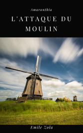 L&apos;Attaque du Moulin