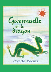 Gwennaelle et le dragon