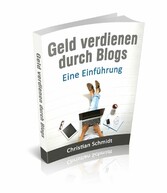 Geld Verdienen durch Blogs: