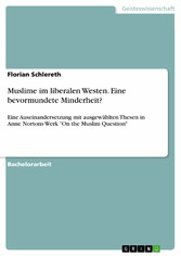 Muslime im liberalen Westen. Eine bevormundete Minderheit?