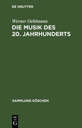 Die Musik des 20. Jahrhunderts