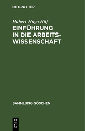 Einführung in die Arbeitswissenschaft