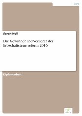 Die Gewinner und Verlierer der Erbschaftsteuerreform 2016