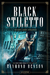 STARS AND STRIPES (Black Stiletto 3)