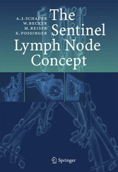 The Sentinel Lymph Node Concept