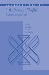 In the Presence of English: Media and European Youth