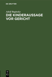 Die Kinderaussage vor Gericht