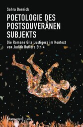 Poetologie des postsouveränen Subjekts