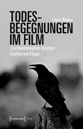 Todesbegegnungen im Film