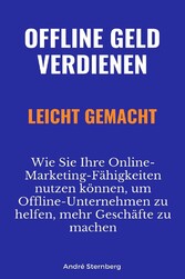 Offline Geld verdienen leicht gemacht