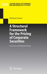 A Structural Framework for the Pricing of Corporate Securities