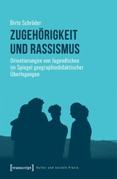 Zugehörigkeit und Rassismus