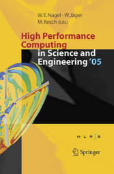 High Performance Computing in Science and Engineering ' 05