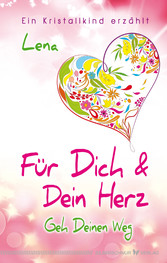 Für Dich und Dein Herz