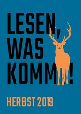 Lesen, was kommt