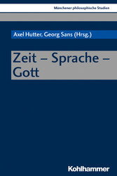 Zeit - Sprache - Gott