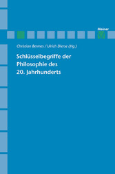 Schlüsselbegriffe der Philosophie des 20. Jahrhunderts